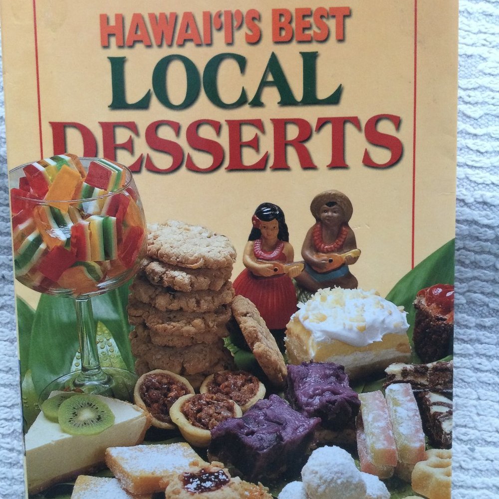 Hawaiian Dessert COOKBOOK Cuisine Local Recipes Vintage 2004